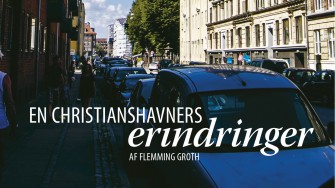 5. december – En christianshavners erindringer