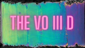 Palace of Illusions – The VOID